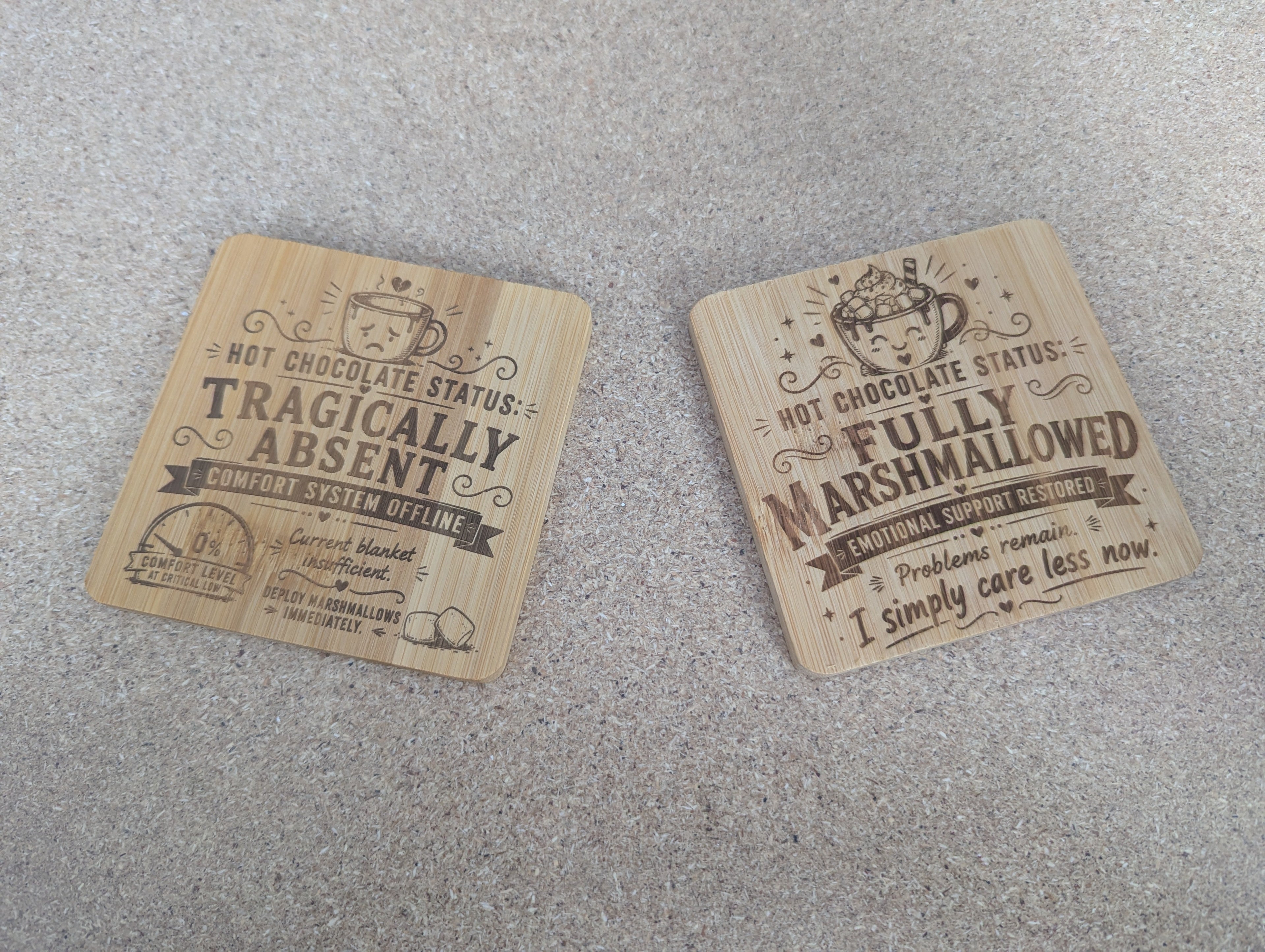 Hot Chocolate Status Coaster — Double-Sided Funny Bamboo Coaster
