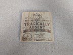 Hot Chocolate Status Coaster — Double-Sided Funny Bamboo Coaster