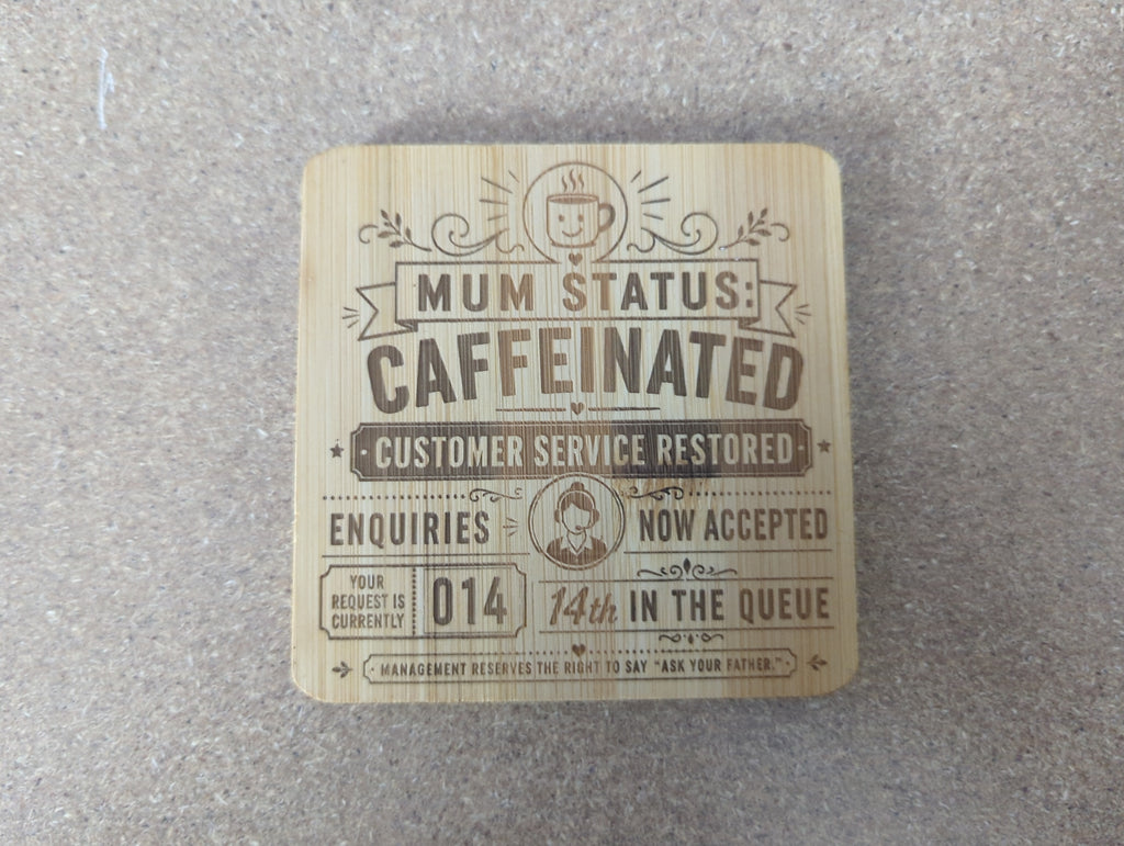 Mum Status Coaster — Double-Sided Funny Bamboo Coaster