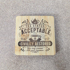 Tea Status Coaster — Double-Sided Funny Bamboo Coaster